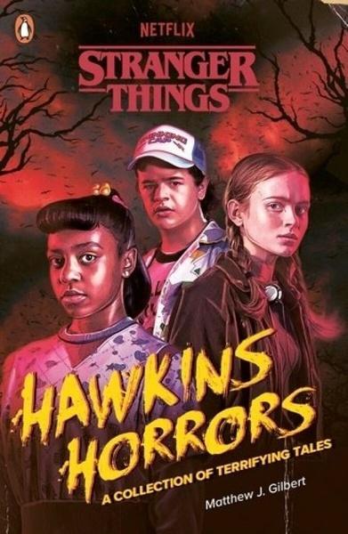 Stranger Things Hawkins Horrors