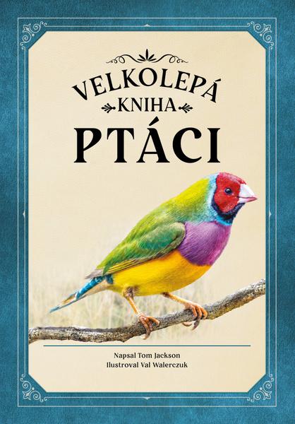 Ptáci - 9788076393097