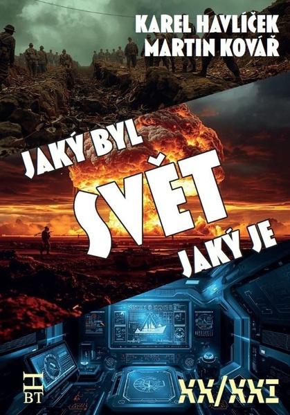 Svět, jaký byl, svět, jaký je - 9788087109823