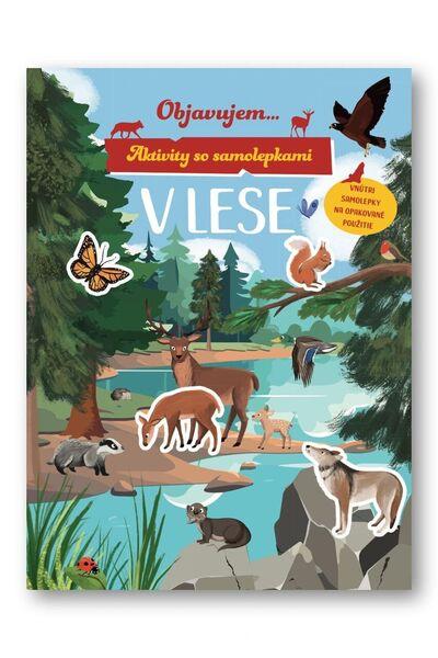 Objavujem...V lese - 9788056716120