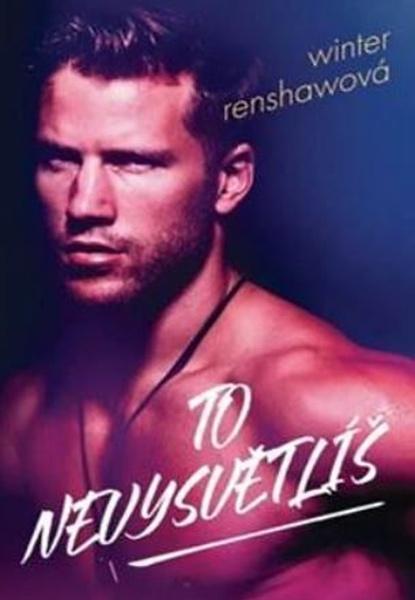 To nevysvětlíš - 9788075937490