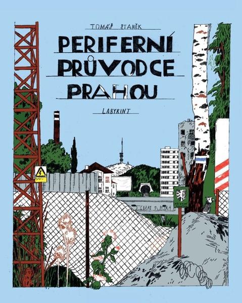 Periferní průvodce Prahou - 9788088378457