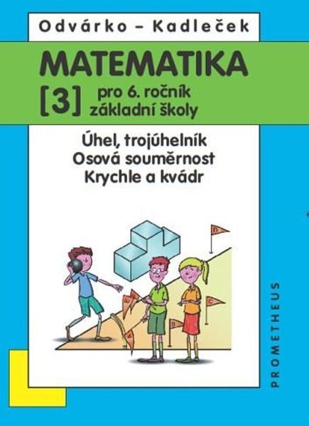 Matematika pro 6. ročník základní školy - 9788071966166