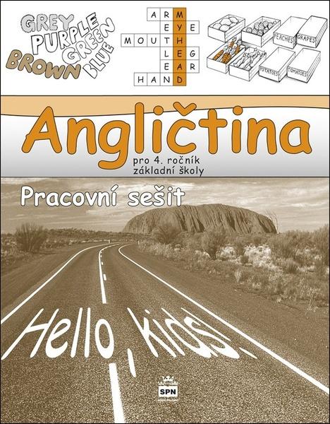 Angličtina pro 4.ročník základní školy Pracovní sešit - 9788072357093