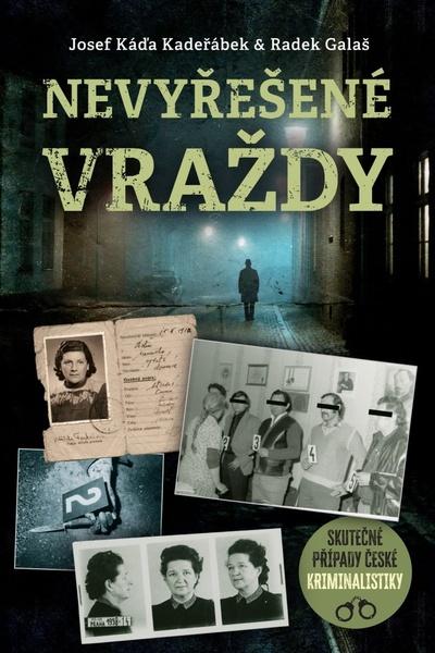 Nevyřešené vraždy - 9788075466730