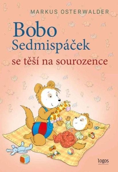 Bobo Sedmispáček se těší na sourozence - 9788090921252