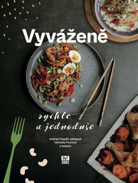 Vyváženě rychle a jednoduše - 9788090950221