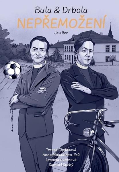 Bula & Drbola: Nepřemožení - 9788072953547