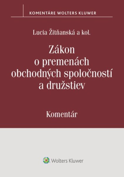 Zákon o premenách obchodných spoločností a družstiev - 9788057107712
