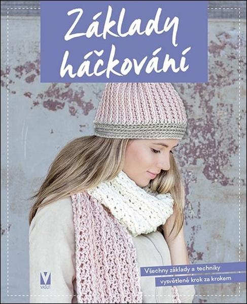 Základy háčkování - 9788075414083