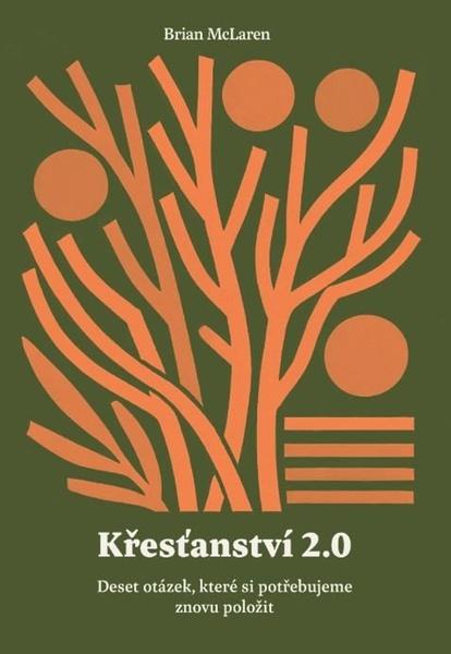 Křesťanství 2.0 - 9788088642145
