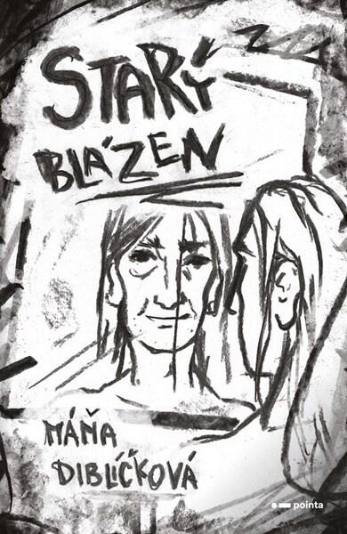 Starý blázen - 9788076918566