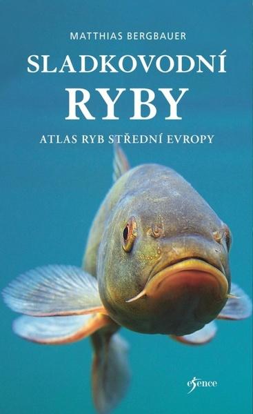 Sladkovodní ryby - 9788028406219