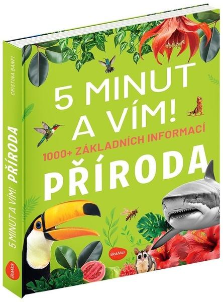 5 minut a vím! 1000+ základních informací - 9788076772946