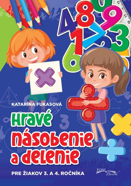 Hravé násobenie a delenie - 9788084450812