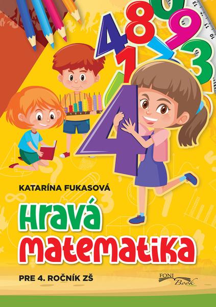 Hravá matematika 4.ročník - 9788084450805