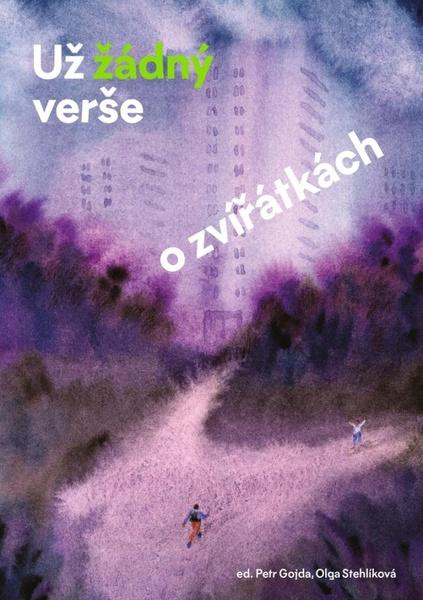 Už žádný verše o zvířátkách - 9788028401160
