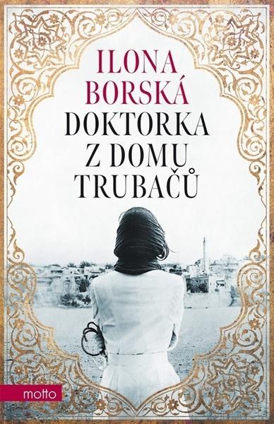 Doktorka z domu Trubačů - 9788026729976