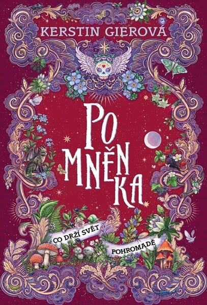 Pomněnka Co drží svět pohromadě - 9788026741121