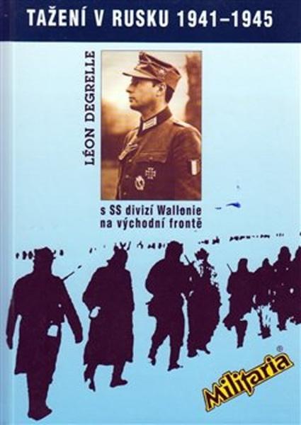 Tažení v Rusku 1941–1945 - 9788090169456