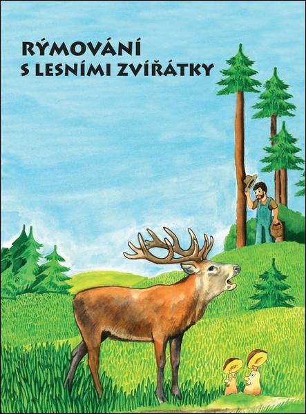 Rýmování s lesními zvířátky - 9788090722958