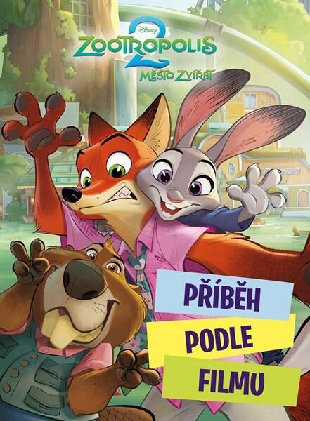 Zootropolis 2 Město zvířat - 9788025262580