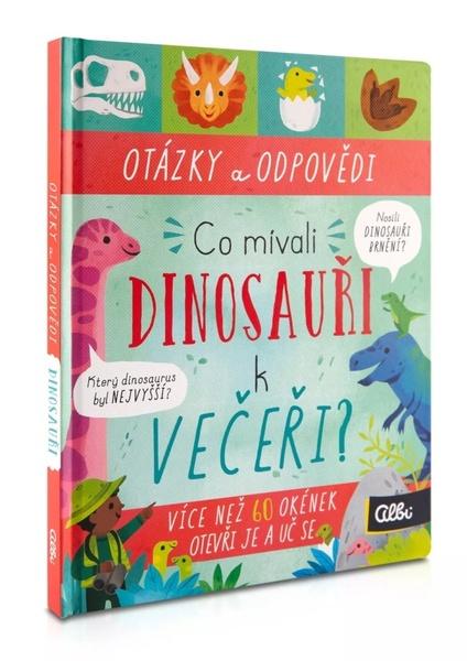 Albi Co jedí dinosauři k večeři? - 9788076883031