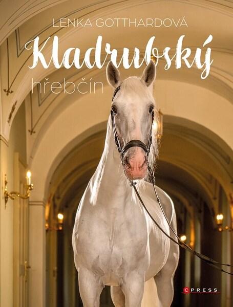 Kladrubský hřebčín - 9788026458685