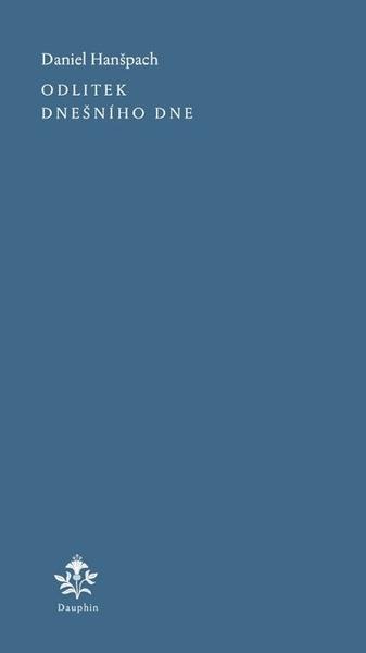 Odlitek dnešního dne - 9788076456679