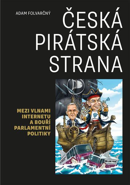 Česká pirátská strana - 9788074853159