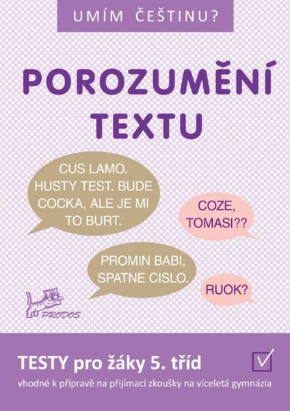Umím češtinu? Porozumění textu 5 - 9788072306237