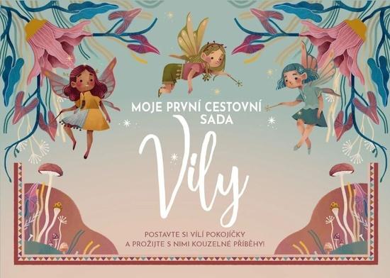 Moje první cestovní sada Víly - 9788027762019