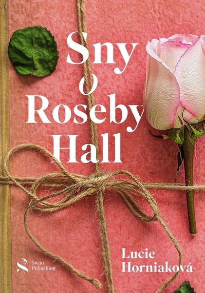 Sny o Roseby Hall - 9788090964341