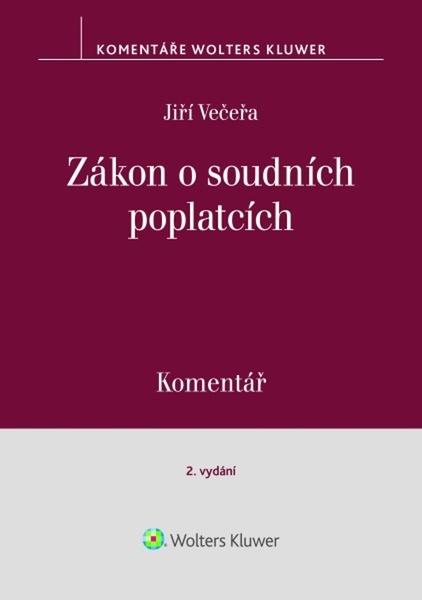 Zákon o soudních poplatcích Komentář - 9788028603434
