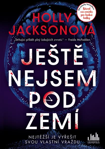 Ještě nejsem pod zemí - 9788027154821