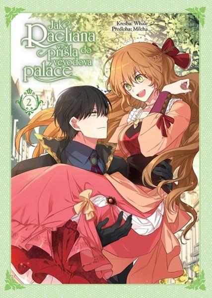 Jak Raeliana přišla do vévodova paláce - 9788076799486