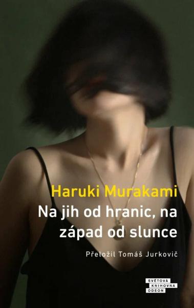Na jih od hranic, na západ od slunce - 9788020723284