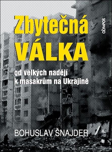 Zbytečná válka - 9788090962033