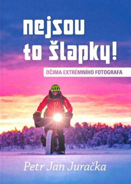 Nejsou to šlapky! - 9788090950238