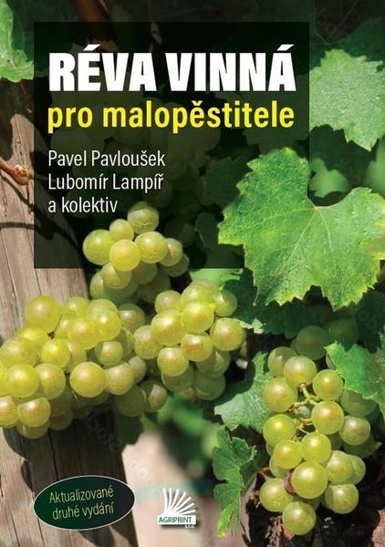 Réva vinná pro malopěstitele - 9788088610106