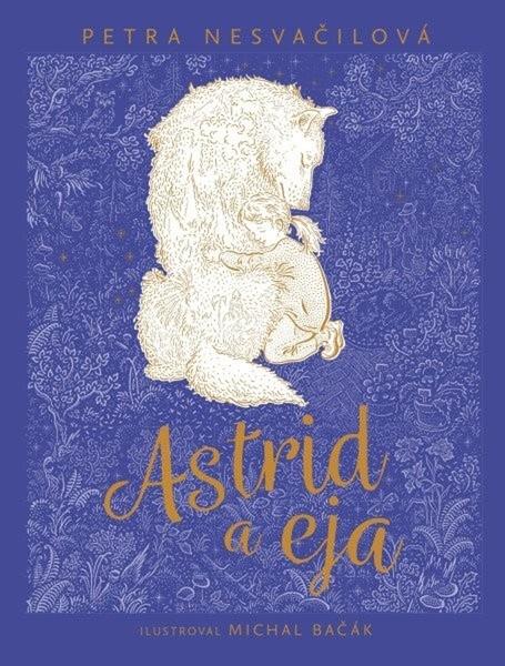 Astrid a eja - 9788028412050