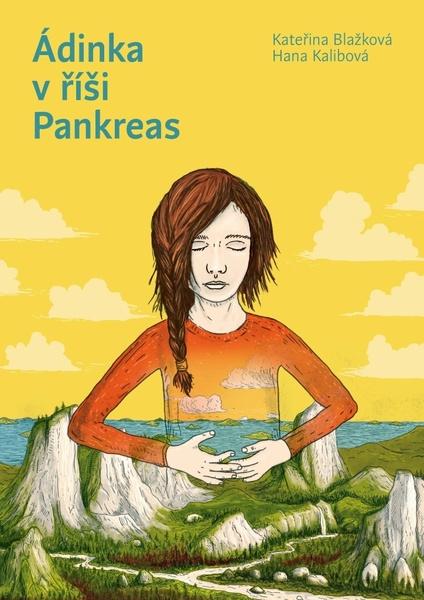 Ádinka v říši Pankreas - 9788027764372