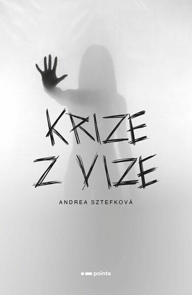 Krize z vize - 9788076919730