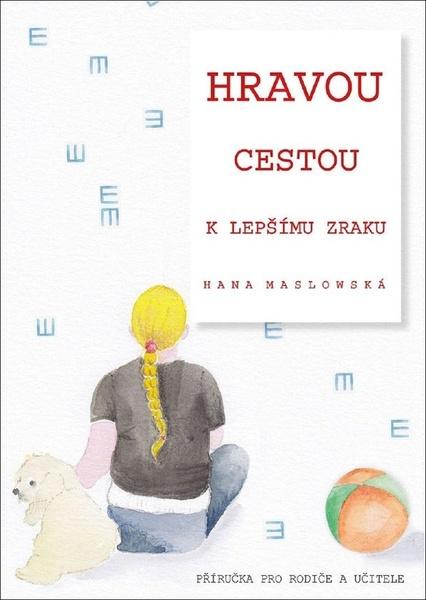 Hravou cestou k lepšímu zraku - 9788011074234