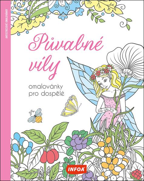 Půvabné víly Omalovánky pro dospělé - 9788076972186
