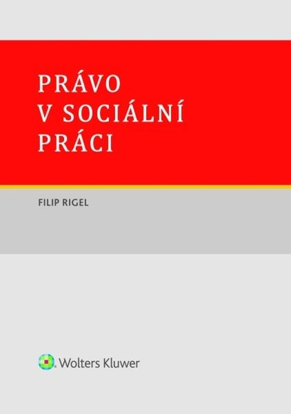 Právo v sociální práci - 9788028603595