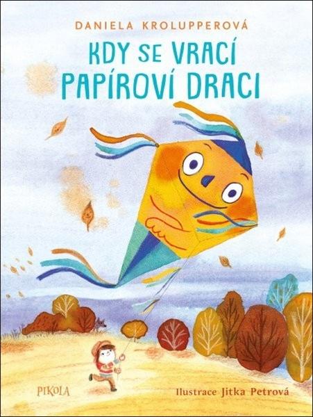 Kdy se vrací papíroví draci - 9788028412296