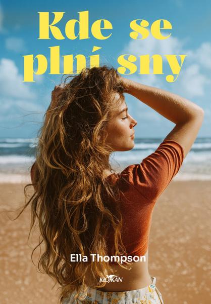 Kde se plní sny - 9788076955257