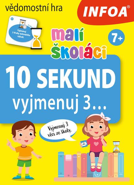 10 sekund vyjmenuj 3... malí školáci