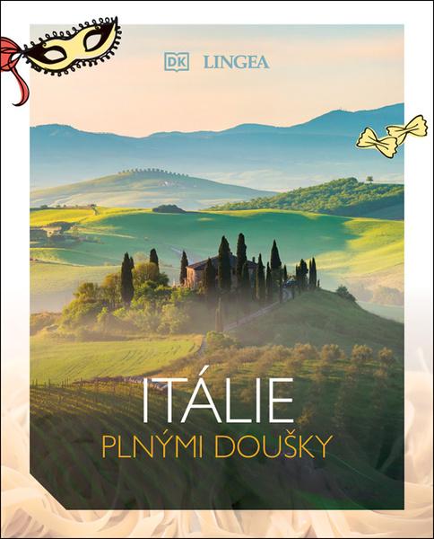 Itálie plnými doušky - 9788077000895